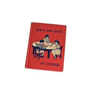 Vintage 1956 Child Reader Girls and Boys at School Hardcover